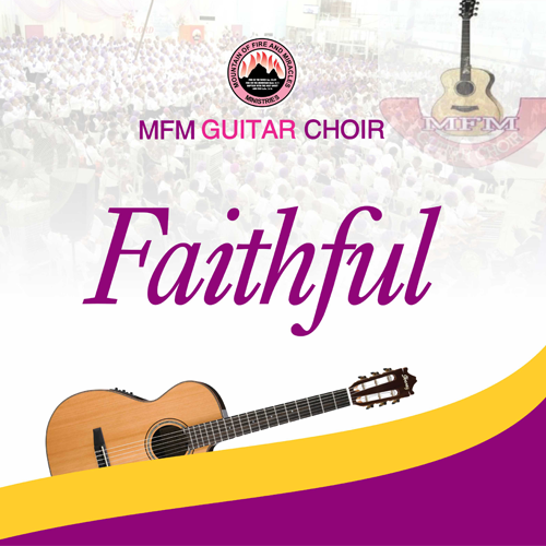 Faithful – MFM Guitar Choir