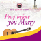 Pray Before You Marry - MFM Guitar Choir