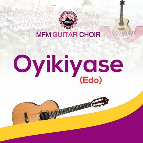 Oyikiyase (Edo) – MFM Guitar Choir