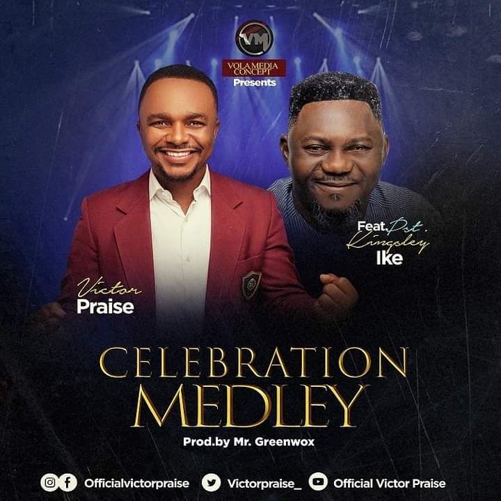 Celebration Medley – Victor Praise