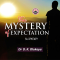 The Mystery of Expecttion - Dr. D.K. Olukoya