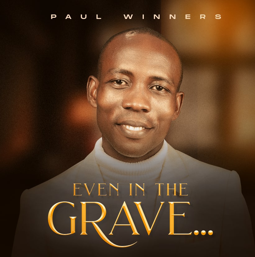 Even In The Grave – Paul Winners